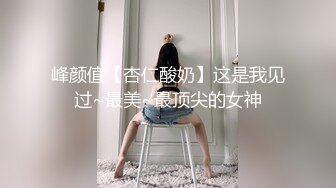 浴室无套已婚大胸士兵班长,班长的骚逼比十几年的更紧更耐操了