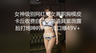 济南小母狗露脸吃肉棒要我狠狠干她然后射在嘴里