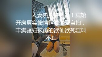 【新片速遞】 年轻帅气小哥和小女友啪啪做爱，后入一顿操，多姿势多角度特写入穴细节[223M/MP4/21:31]