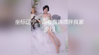 专草嫩妹的海角探花大神老王❤️酒店约炮无套