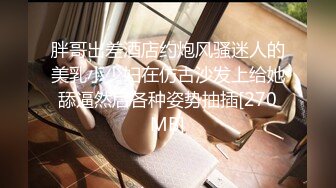 [HD/1.1G] 2024-09-12 星空传媒XKG-231用大屌耗开兄弟女友的嫩逼