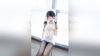 【最新高价定制】颜值极品一字马，170艺校舞蹈系女神【汁汁_小小】舞蹈服，道具紫薇高潮喷水 (1)