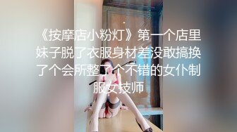 麻辣王子约良家嫩妹操逼，按着头爆插小嘴，前戏完转战到床上，超近视角拍摄，扶着屁股猛怼