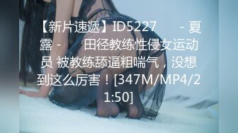 [MP4/ 680M] 杨导撩妹上演年度经典大戏 清纯玲玲先吃大JJ再上位狂草