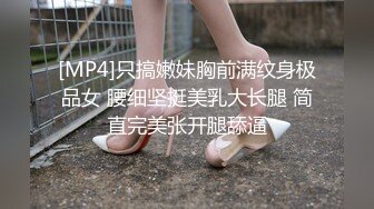 寻花偷拍系列-男主3500约操身材苗窕的洋装美女…