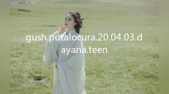 gush.putalocura.20.04.03.dayana.teen