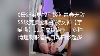 热舞主播 大尺度付费定制艳舞 露点抖奶裸舞 精华剪辑片段合集（全程无尿点 看个过瘾）【68v】 (45)