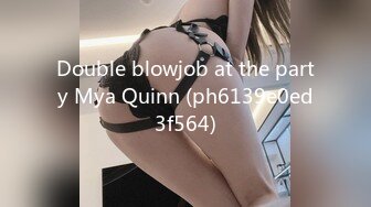 Double blowjob at the party Mya Quinn (ph6139e0ed3f564)