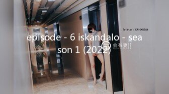 episode - 6 iskandalo - season 1 (2022)